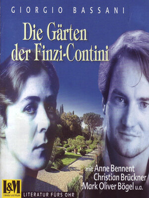 cover image of Die Gärten der Finzi-Contini--Giorgio Bassani (ungekürzt)